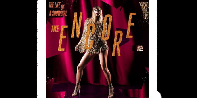 Παγκόσμιο viral: Η Taylor Swift επέστρεψε με το «The Life of a Showgirl: The Encore»